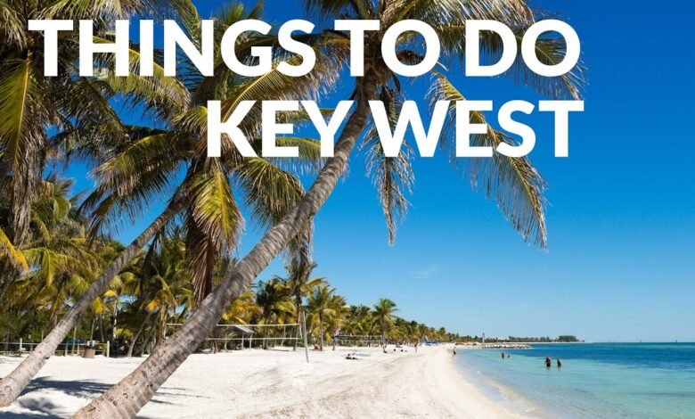 things to do in key west things to do in key west